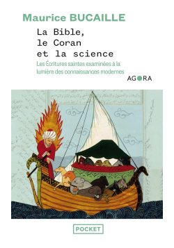 La Bible, Le Coran et la science - poche - Dr Maurice Bucaille