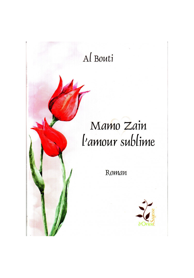 Mamo Zain - L'amour sublime...