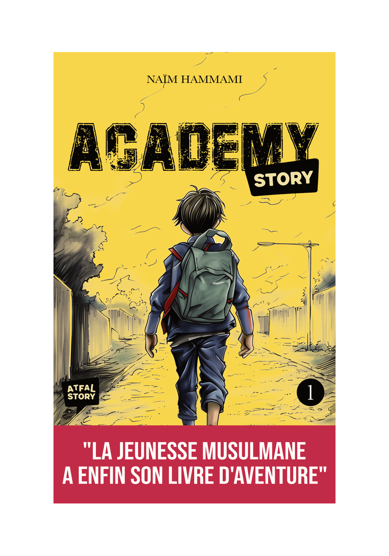 Academy Story Tome 1 - Naïm Hammami - Atfal Story