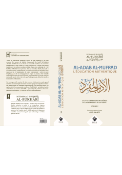 Al-Adab al-Mufrad (L’éducation authentique) – Al-Bukhârî (Vol. 1) - Ribat