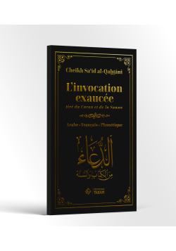 L'invocation exaucée - bilingue - al Qahtani - Tabari