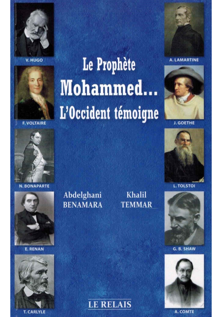 Le prophète Mohammed... L'occident témoigne - Le relais