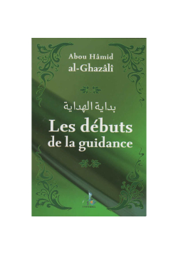Les débuts de la guidance - Al-Ghazali - Universel