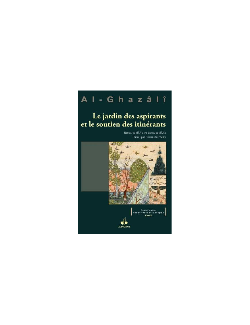 Le Jardin des aspirants et le soutien des itinérants - Al Ghazali - Bouraq (E69)