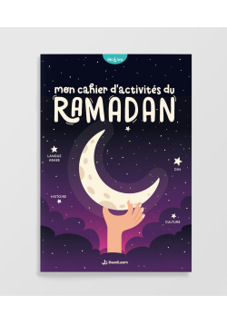 Mon cahier d'activités du ramadan - dès 6 ans - DeeniLearn
