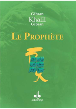 Le Prophète - Gibran - Bouraq