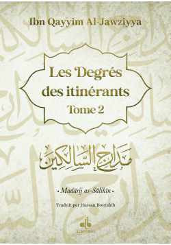 Les degrés des itinérants - Coffret 3 Volumes - Ibn Qayyim - Bouraq