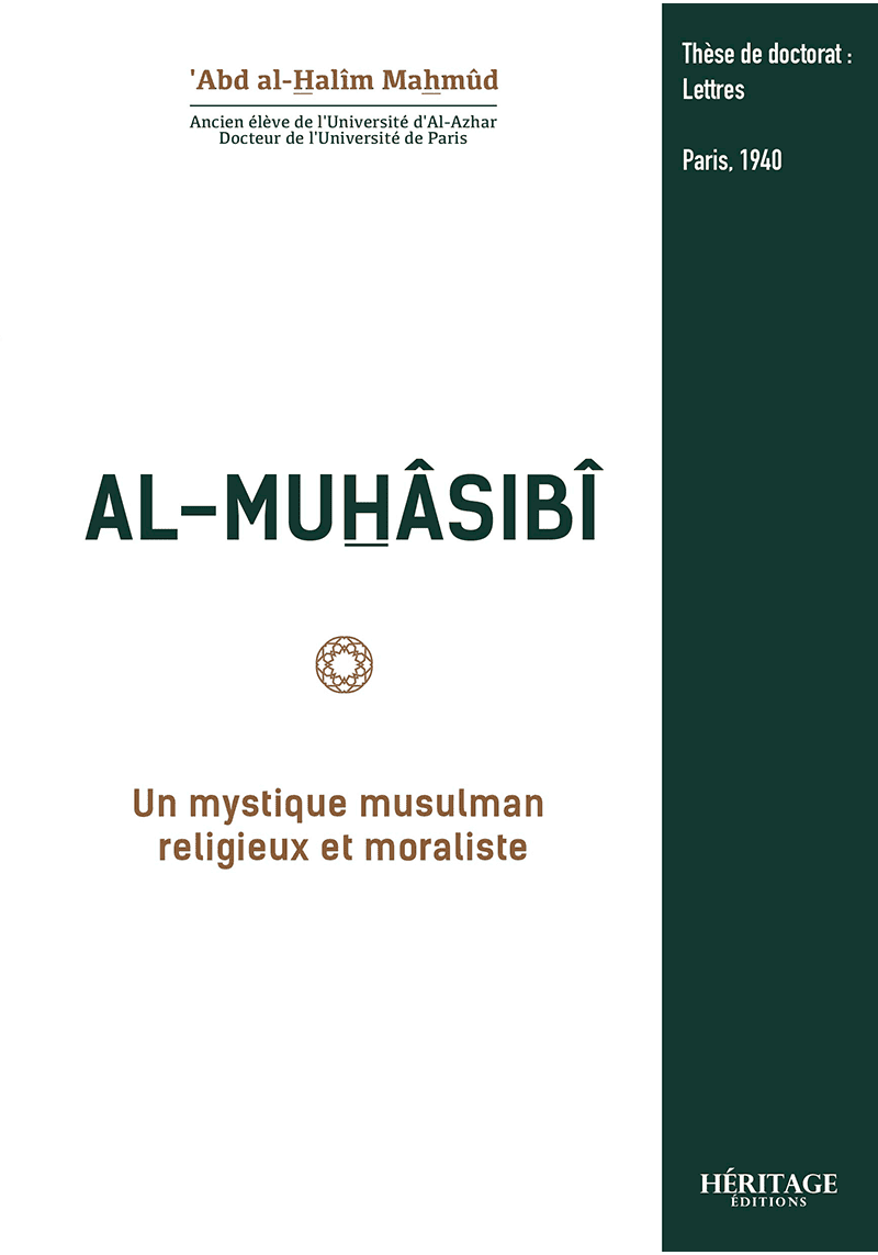 Al-Muhasibi : un mystique musulman religieux et moraliste - Héritage