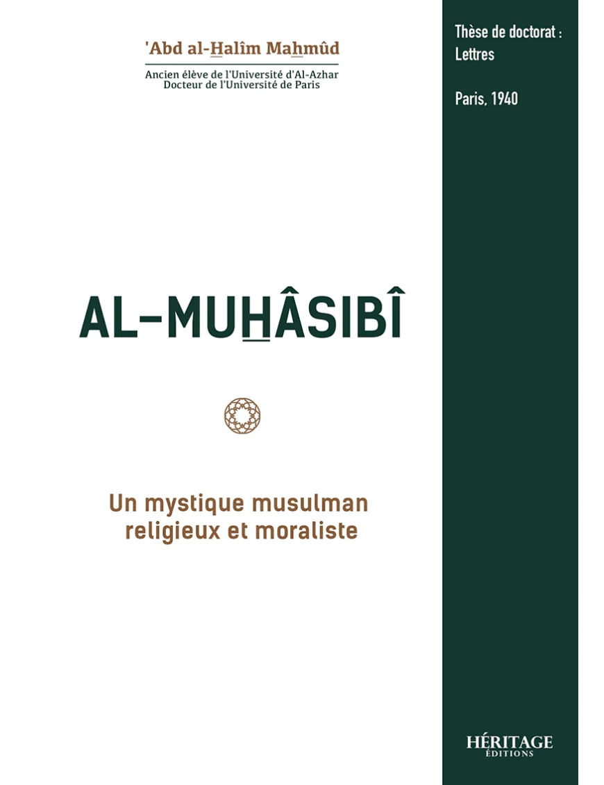 Al-Muhasibi : un mystique musulman religieux et moraliste - Héritage