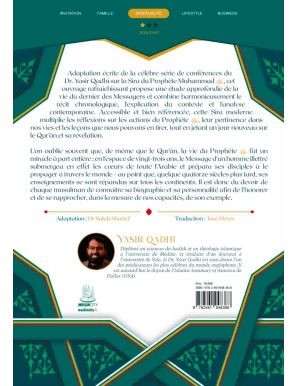 La Sîra du Prophète ﷺ – Une analyse originale et contemporaine - Yasir Qadhi - MuslimCity