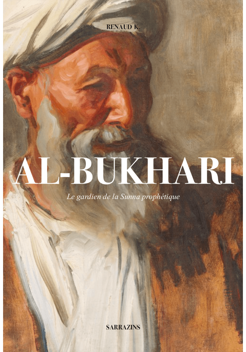Al-Bukhari : le gardien de...