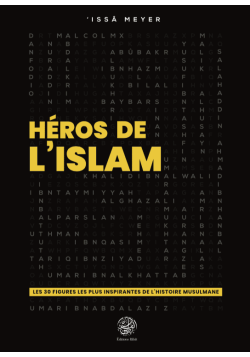 Héros de l'Islam - Les 30...