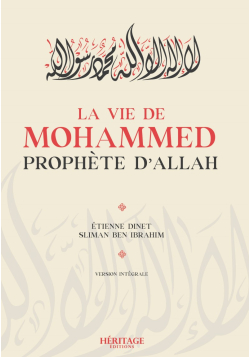 La vie de Mohammed - Etienne Dinet - Héritage