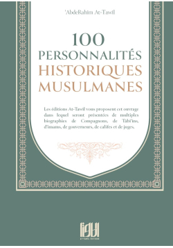 100 personnalités historiques musulmanes - AbdeRahim At-Tawîl