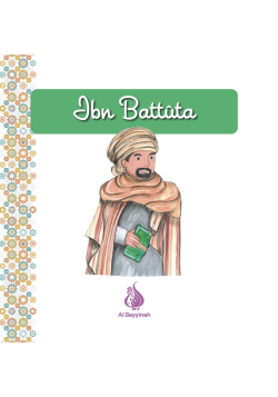 Ibn Battuta - Al Bayyinah...