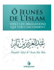 Ô jeunes de l'Islam - Al Bayyinah