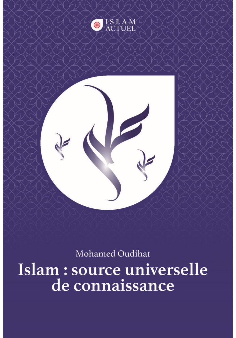 Islam : source universelle...
