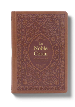 Noble Coran - couverture tradition - couleur marron + QR Codes (Audio) en Arabe et Français - Tawhid