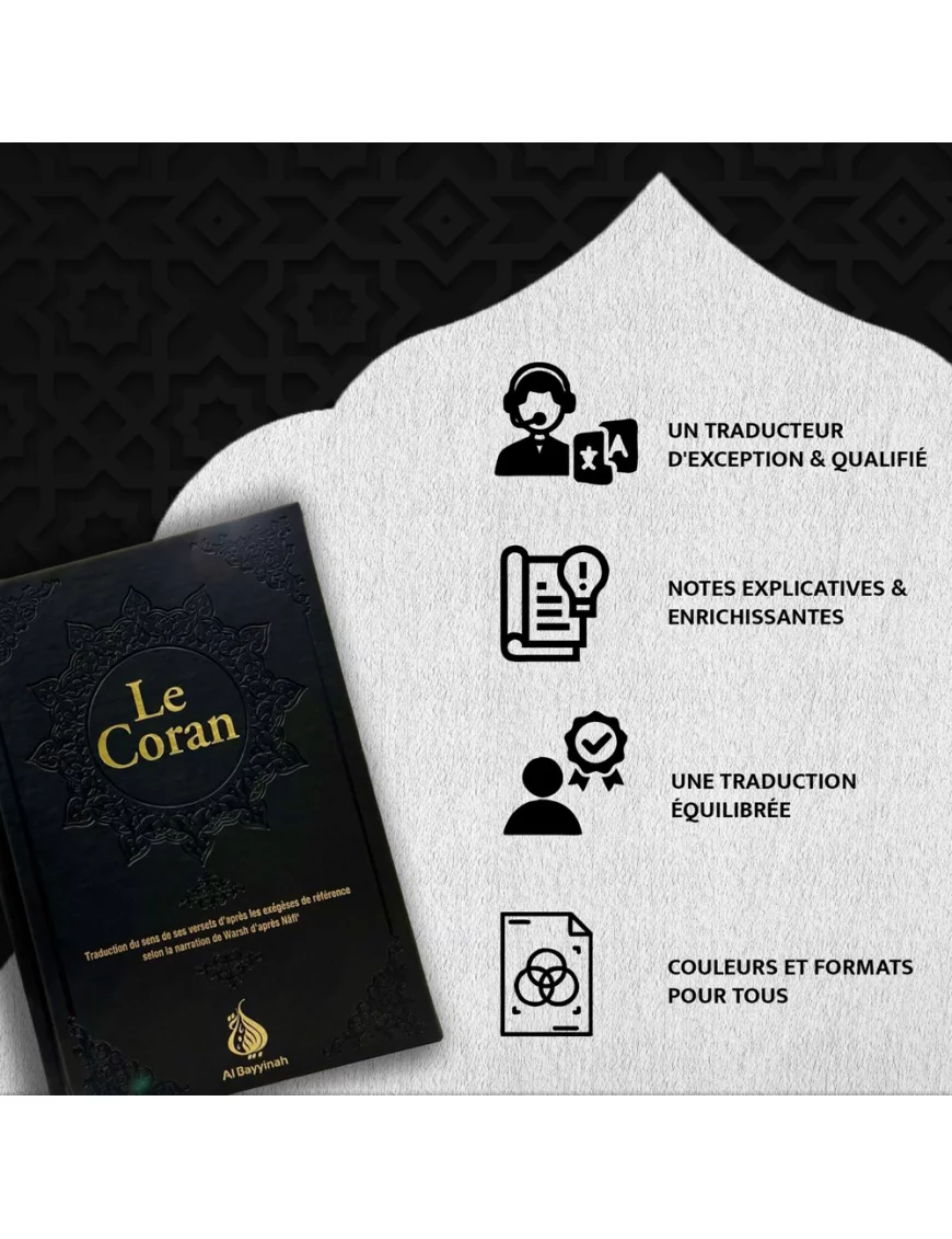 Le Coran : traduction d'après les exégèses de référence par Rachid Maach - Hafs - format moyen - Al Bayyinah