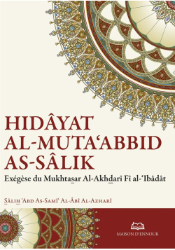 Hidâyat Al-Muta'abbid...
