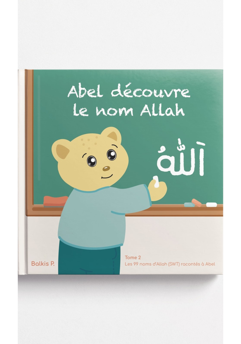 Abel découvre le noms Allah - Balkis P. - Nos Petits Bouts