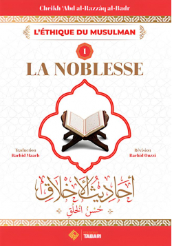 Noblesse - cheikh Abd Al Razzaq Al Badr - Tabari
