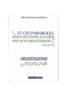 « .. Et ces paraboles , nous les citons aux gens afin qu’ils réfléchissent … » S59 v21 - Dar al muslim