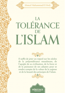 La tolérance de l'islam - El Hofy - Héritage