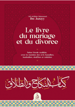 Le livre du mariage et du divorce – Ibn Juzayy - collection Dâr al-Andalus
