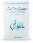 La confiance absolue en Allah (At-Tawakkul) - Al Bayyinah