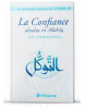 La confiance absolue en Allah (At-Tawakkul) - Al Bayyinah