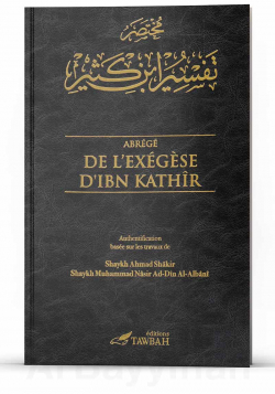 Abrégé de l'exégèse d'Ibn Kathir - 2 volumes - Tawbah