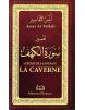 Exégèse de la sourate Al Kahf - La Caverne - Ennour