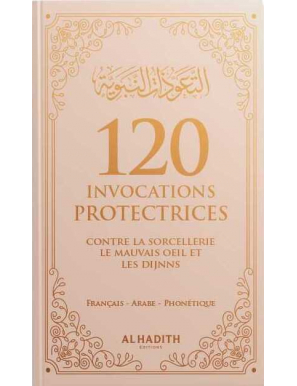 120 invocations protectrices - beige - al-Hadith