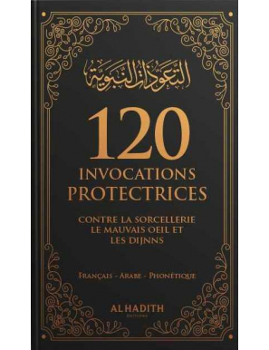 120 invocations protectrices - noir - al-Hadith