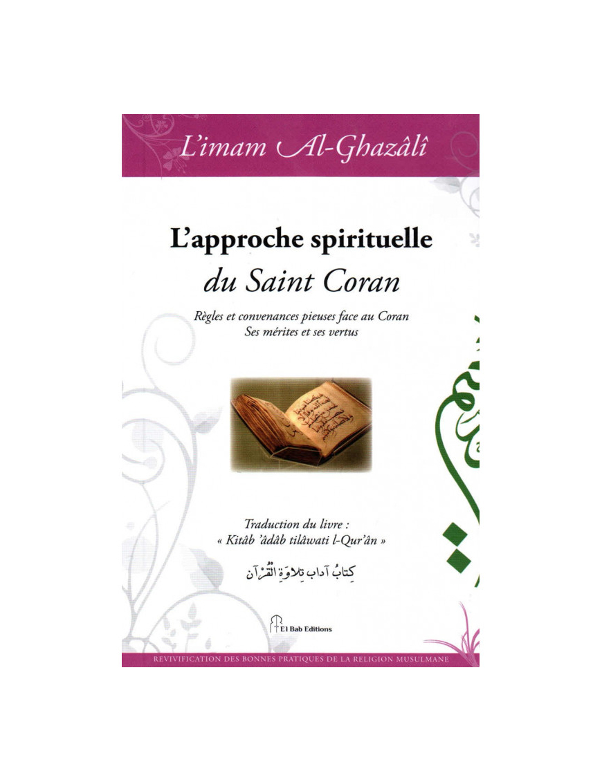 L'approche spirituelle du Saint Coran - Al Ghazali - El Bab