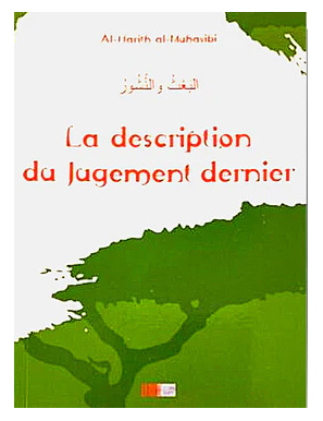 La description du Jugement Dernier - Al Muhasibi - La Ruche