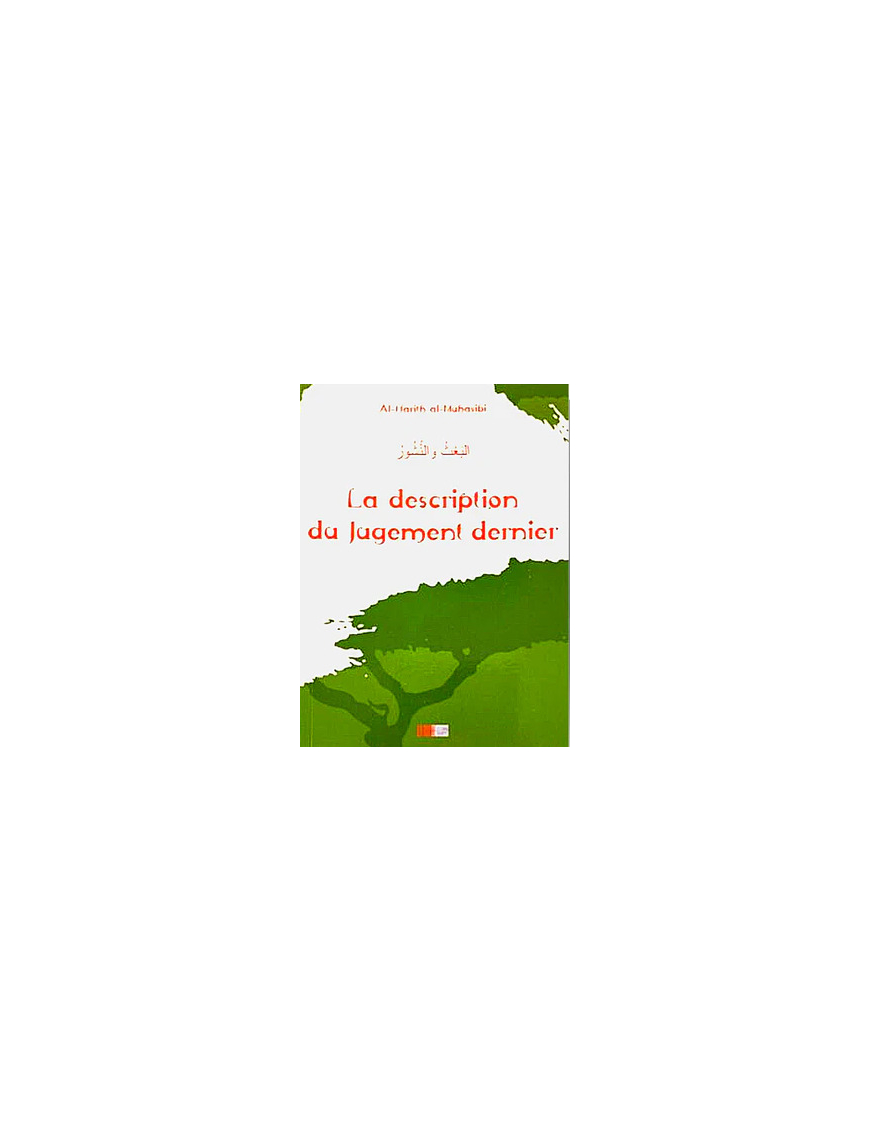La description du Jugement Dernier - Al Muhasibi - La Ruche