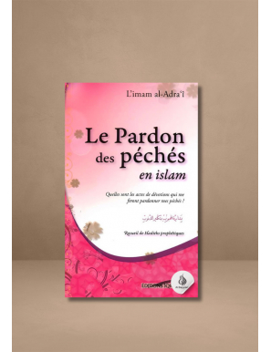 Le pardon des péchés en Islam - Imam Al-Adra'i - Iqra