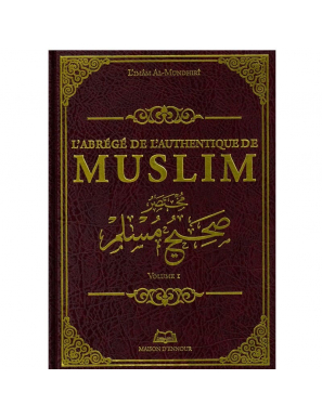 L'abrégé de l'authentique de Muslim - 2 volumes - Maison Ennour