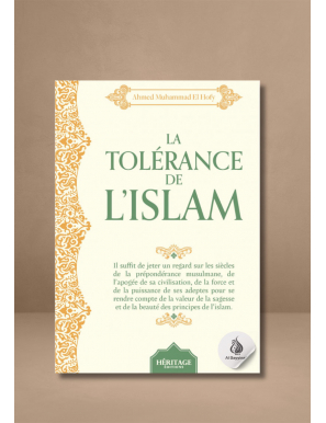 La tolérance de l'islam - El Hofy - Héritage