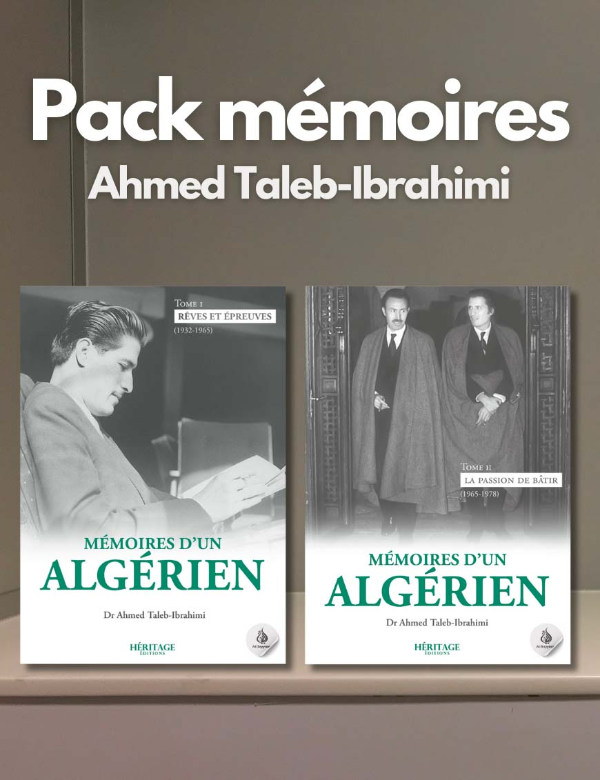 Pack mémoires d'un algérien (2 livres) - Ahmed Taleb-Ibrahimi - Héritage