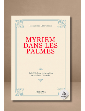 Myriem dans les palmes - Mohammed Ould Cheikh - Héritage