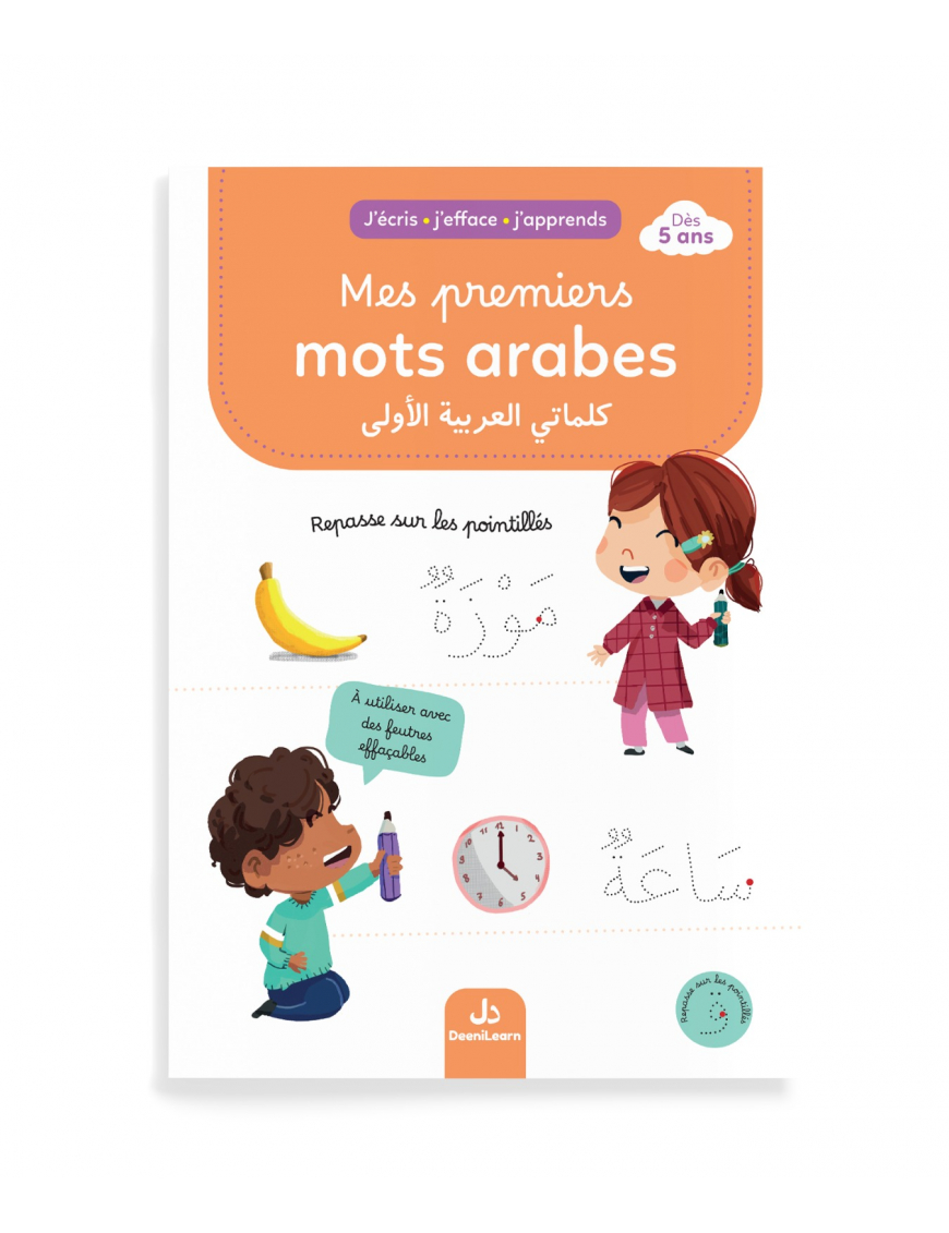 J'écris j'efface j'apprends : Mes premiers mots arabes - DeeniLearn