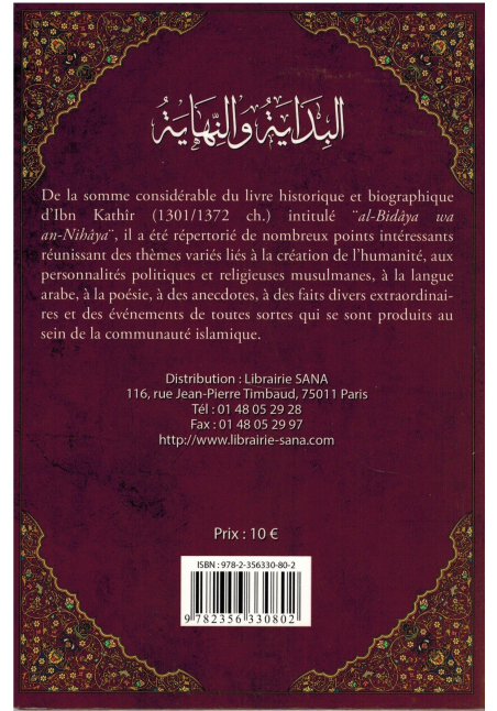Al-Bidâya wa An-Nihâya (Le commencement et la fin) - Ibn Kathîr