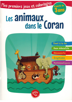 Les animaux dans le Coran - jeux et coloriages - Graines de foi