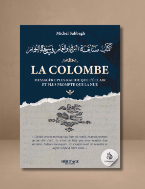 La colombe : messagère plus rapide que l'éclair et plus prompte que la nue - Héritage