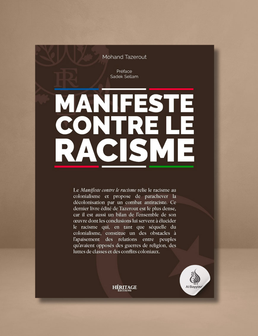 Manifeste contre le racisme - Mohand Tazerout - Héritage