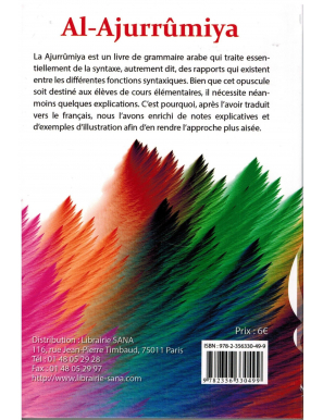 Grammaire élémentaire de l'arabe Al-Ajurrûmiya - Ibn Ajurrüm : français-arabe avec annotations