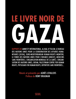 Le Livre noir de Gaza - Le...